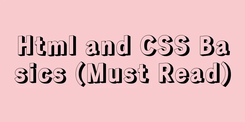 Html and CSS Basics (Must Read)