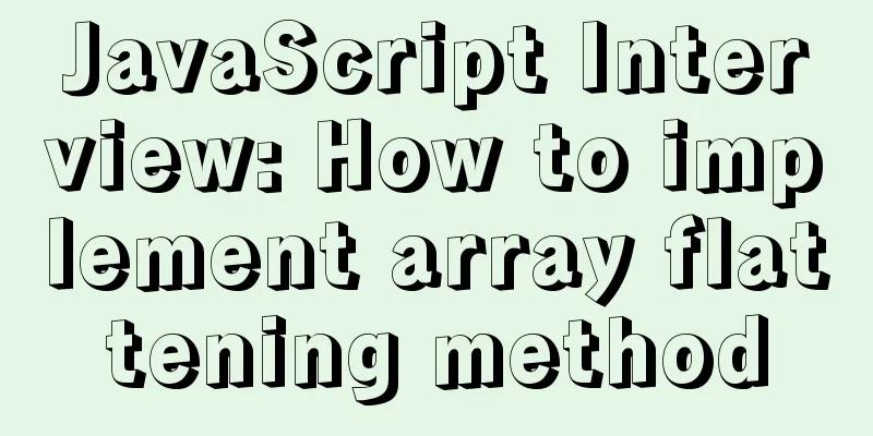 JavaScript Interview: How to implement array flattening method