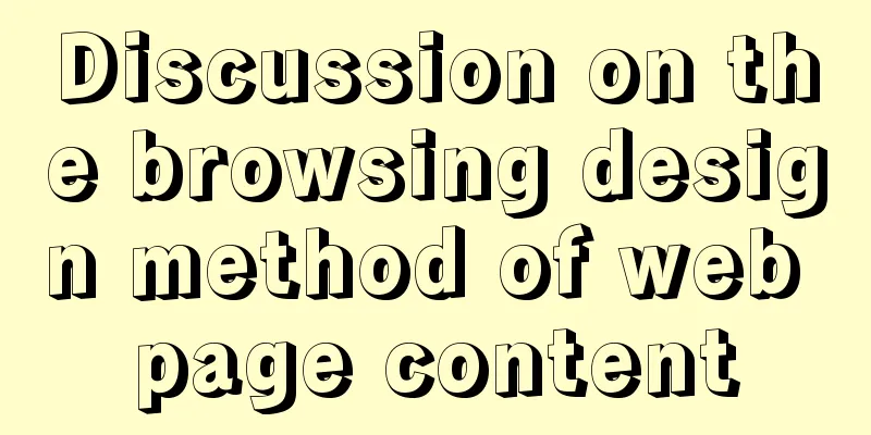 Discussion on the browsing design method of web page content