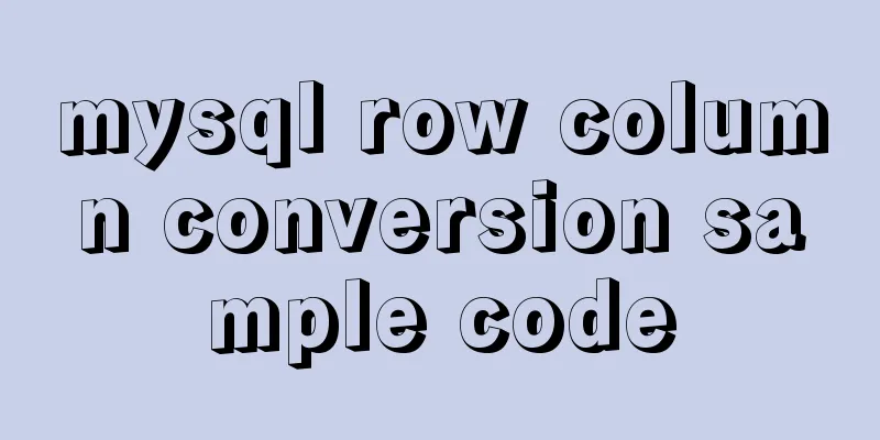 mysql row column conversion sample code