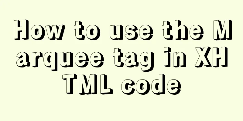 How to use the Marquee tag in XHTML code