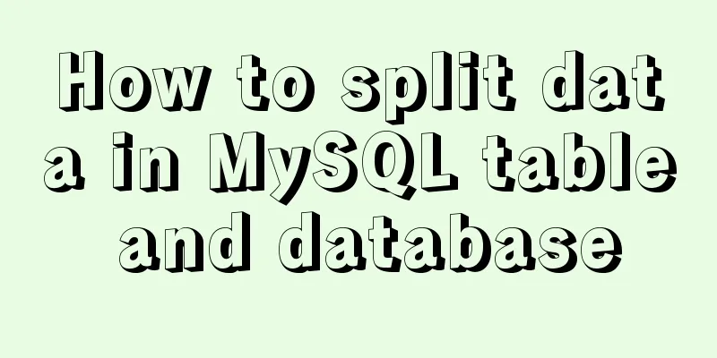 How to split data in MySQL table and database