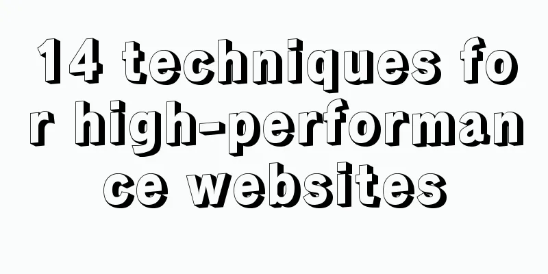 14 techniques for high-performance websites