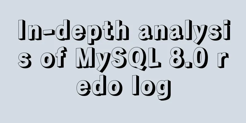 In-depth analysis of MySQL 8.0 redo log