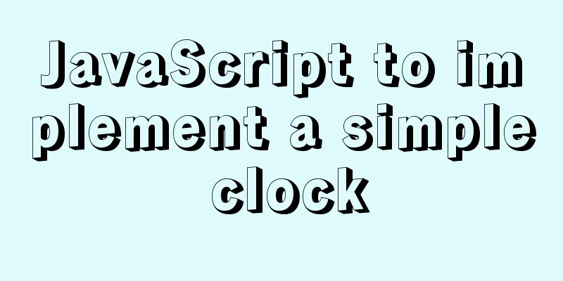 JavaScript to implement a simple clock
