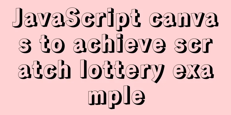JavaScript canvas to achieve scratch lottery example