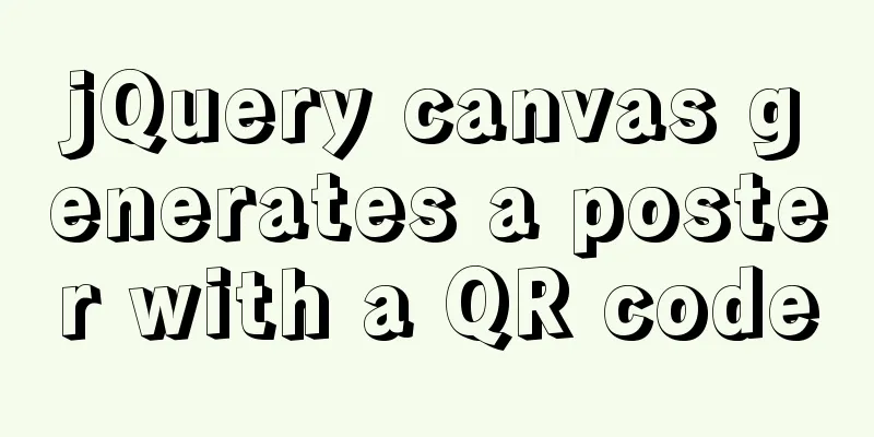 jQuery canvas generates a poster with a QR code