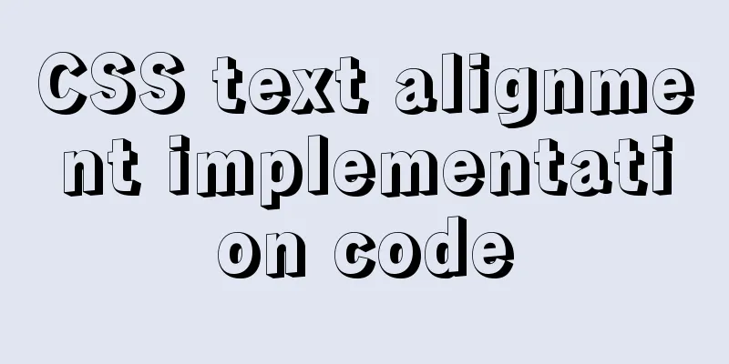 CSS text alignment implementation code