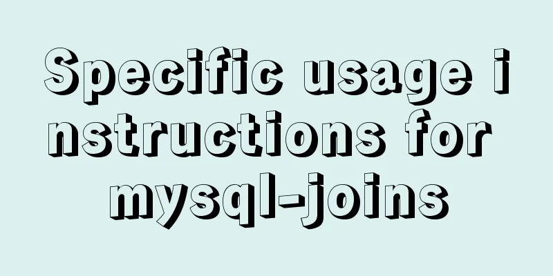 Specific usage instructions for mysql-joins