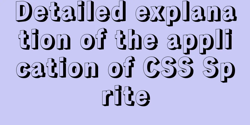 Detailed explanation of the application of CSS Sprite