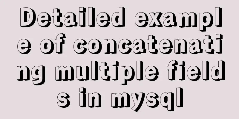 Detailed example of concatenating multiple fields in mysql