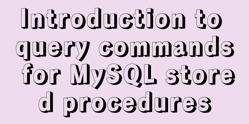 Introduction to query commands for MySQL stored procedures