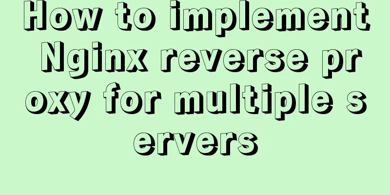 How to implement Nginx reverse proxy for multiple servers