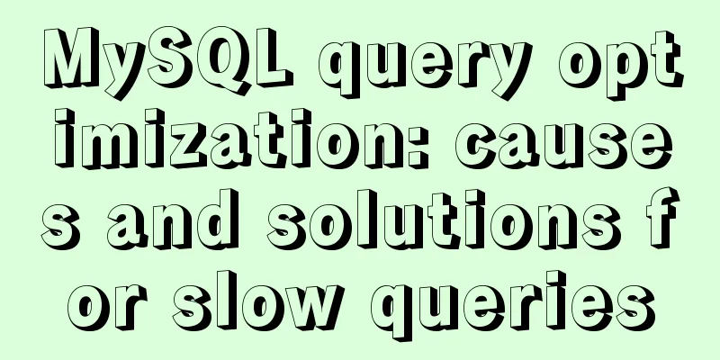 MySQL query optimization: causes and solutions for slow queries