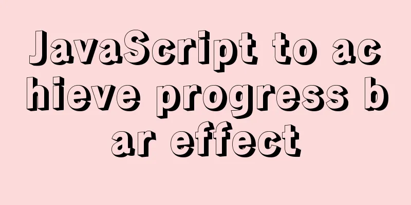 JavaScript to achieve progress bar effect