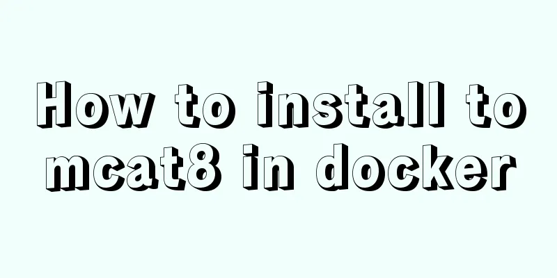 How to install tomcat8 in docker