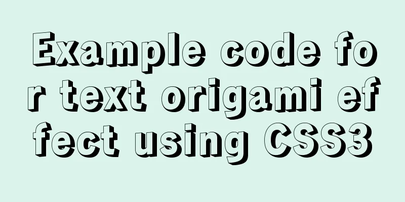 Example code for text origami effect using CSS3
