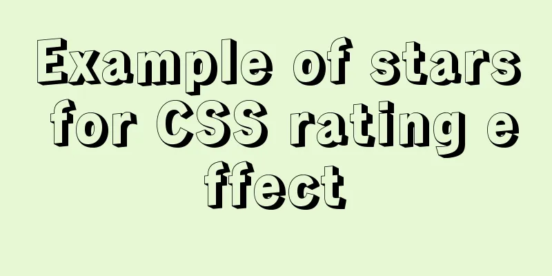 Example of stars for CSS rating effect