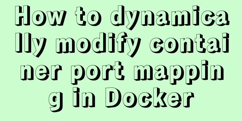 How to dynamically modify container port mapping in Docker