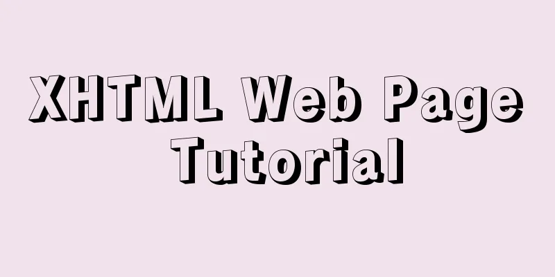 XHTML Web Page Tutorial