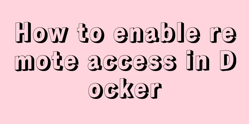 How to enable remote access in Docker