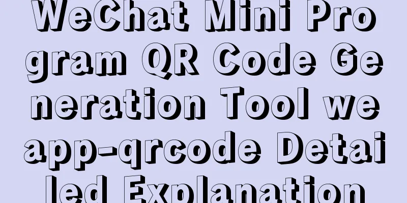 WeChat Mini Program QR Code Generation Tool weapp-qrcode Detailed Explanation