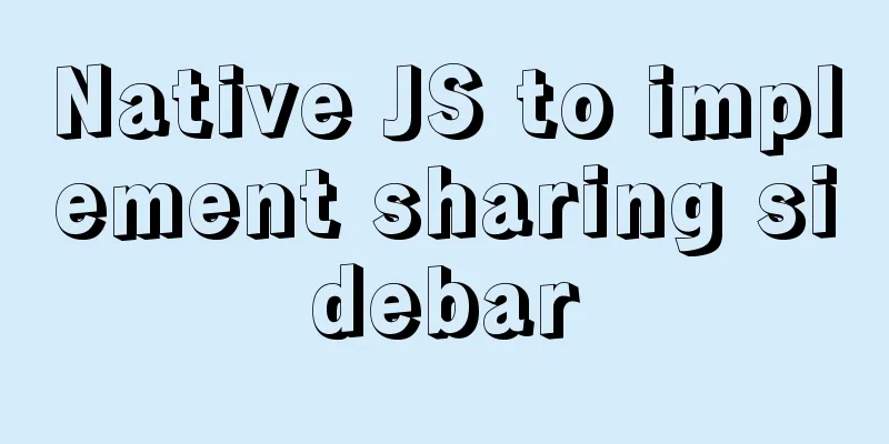 Native JS to implement sharing sidebar
