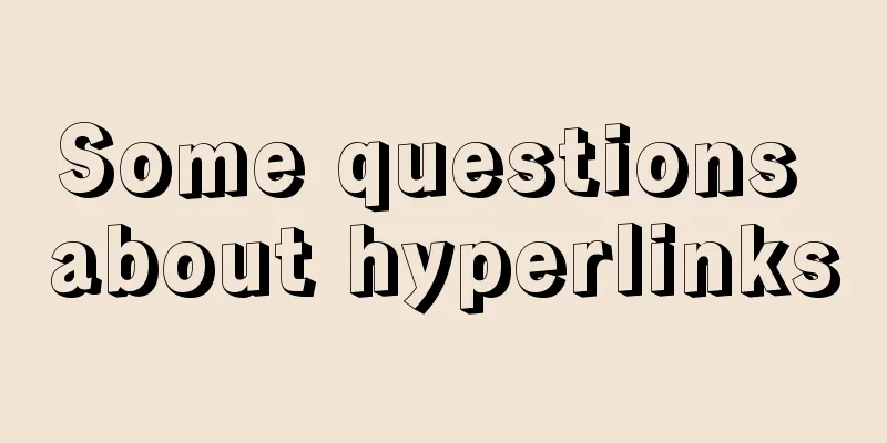 Some questions about hyperlinks