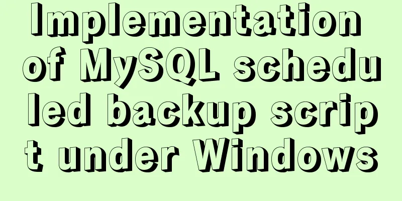 Implementation of MySQL scheduled backup script under Windows