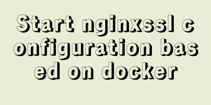 Start nginxssl configuration based on docker