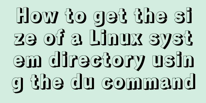 How to get the size of a Linux system directory using the du command
