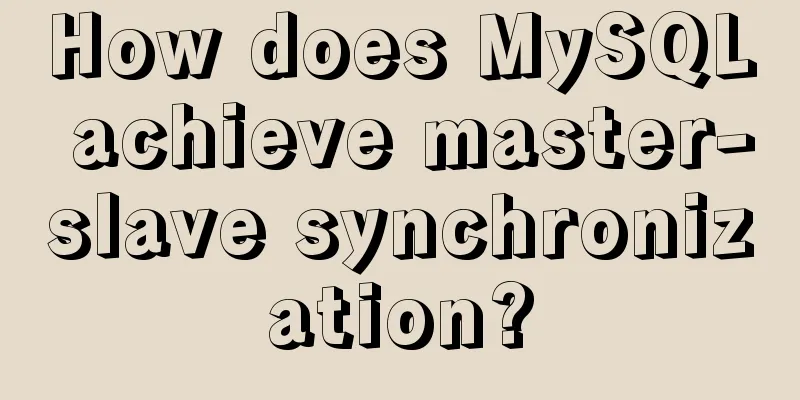 How does MySQL achieve master-slave synchronization?