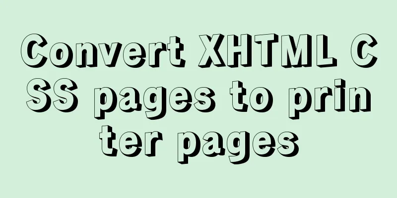Convert XHTML CSS pages to printer pages