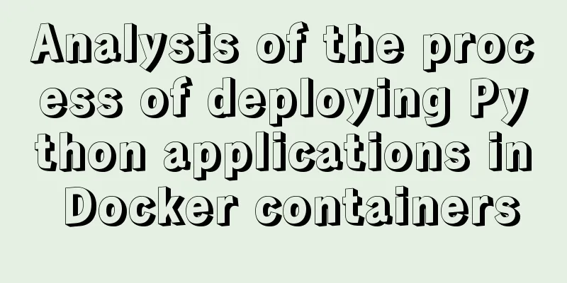 Analysis of the process of deploying Python applications in Docker containers
