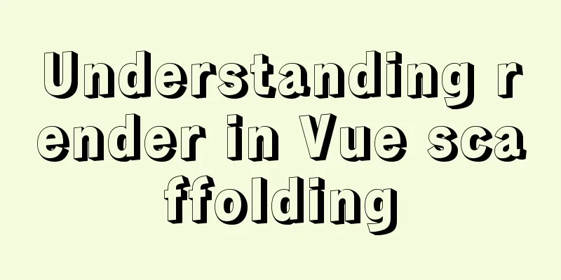 Understanding render in Vue scaffolding