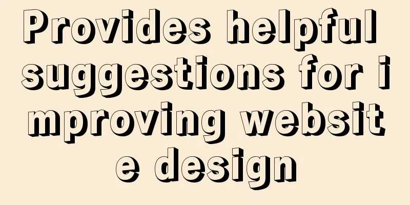 Provides helpful suggestions for improving website design