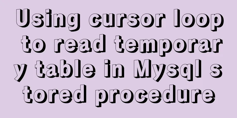 Using cursor loop to read temporary table in Mysql stored procedure