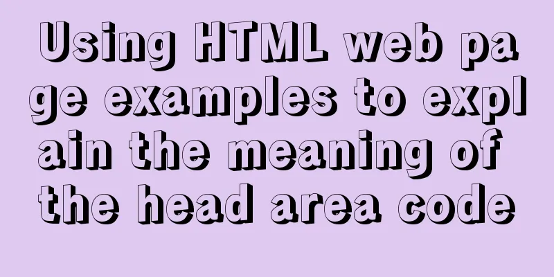 Using HTML web page examples to explain the meaning of the head area code