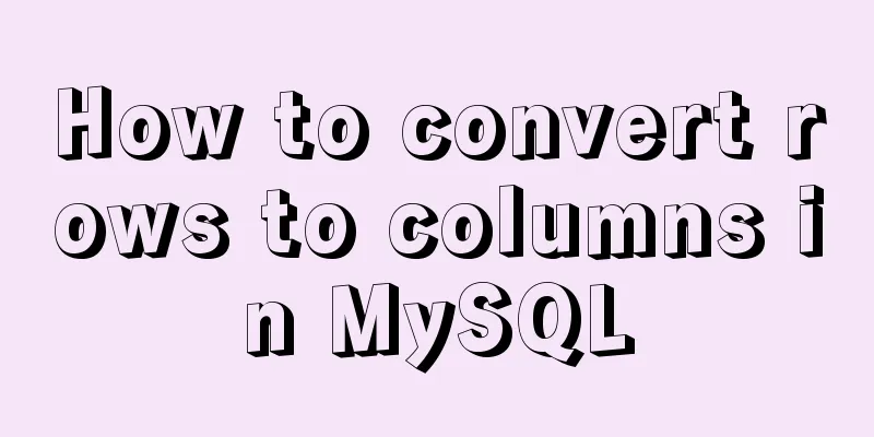 How to convert rows to columns in MySQL