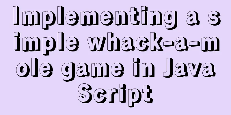 Implementing a simple whack-a-mole game in JavaScript