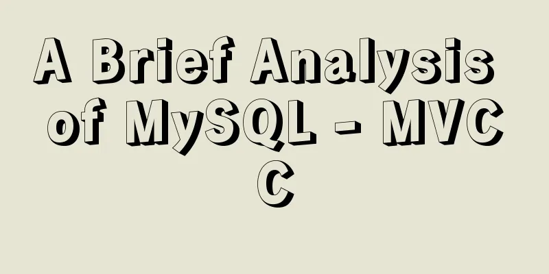 A Brief Analysis of MySQL - MVCC
