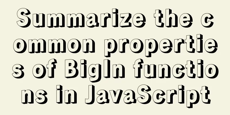 Summarize the common properties of BigIn functions in JavaScript