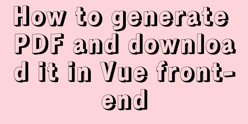 How to generate PDF and download it in Vue front-end
