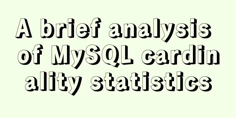 A brief analysis of MySQL cardinality statistics
