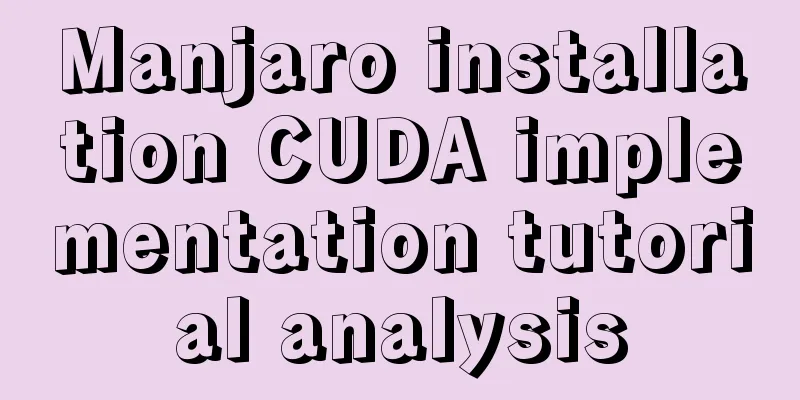 Manjaro installation CUDA implementation tutorial analysis