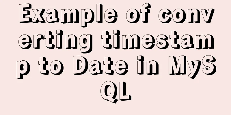 Example of converting timestamp to Date in MySQL