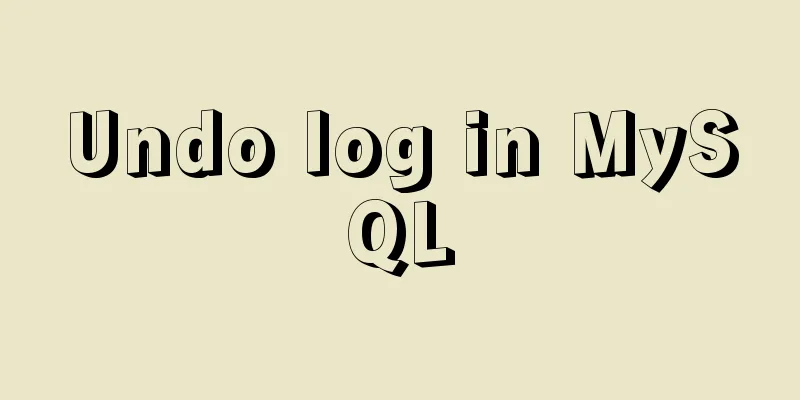 Undo log in MySQL