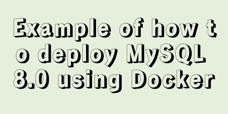 Example of how to deploy MySQL 8.0 using Docker