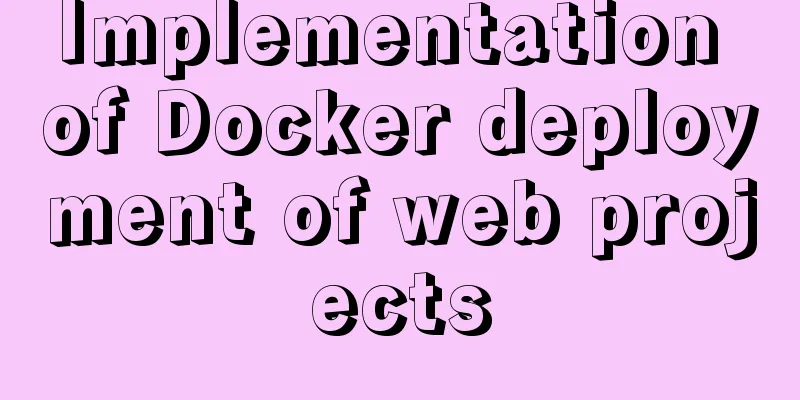 Implementation of Docker deployment of web projects