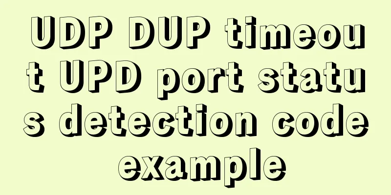 UDP DUP timeout UPD port status detection code example